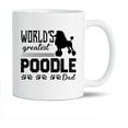 thumbnail image 1 of World's Greatest Poodle Dad White Ceramic Coffee Mug For Men / Women, Novelty Poodle Pottery Coffee Mug, Funny Poodle Travel Porcelain Teacup 11 Oz., 1 of 7