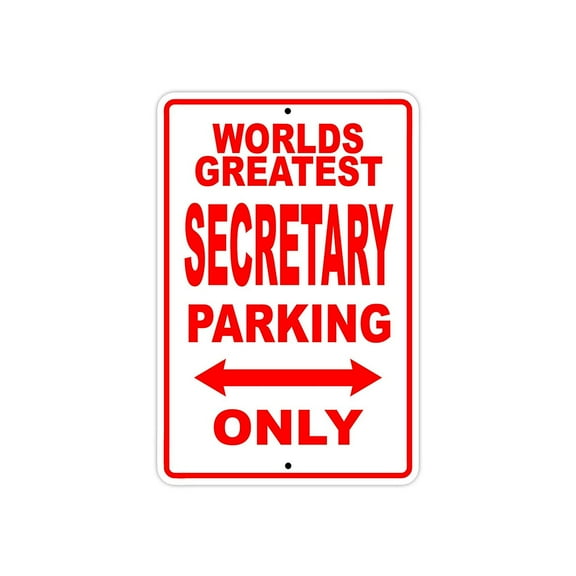 World's Greatest Secretary Parking Only Sign Gift Wall Novelty Aluminum 8"x12"