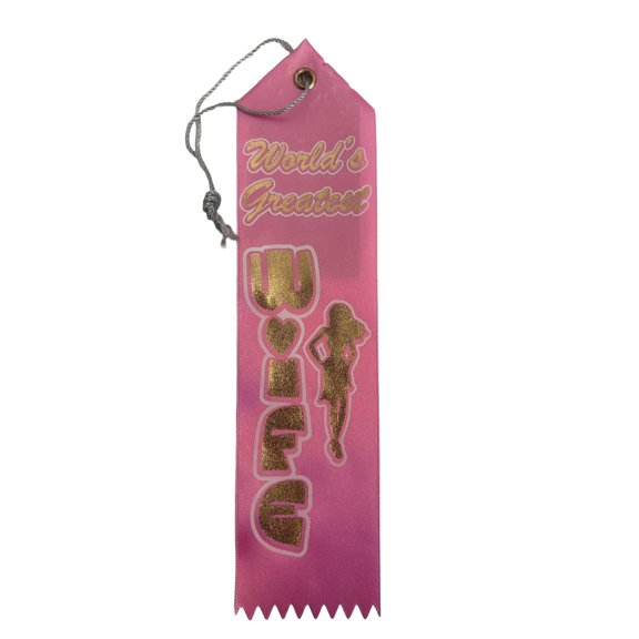 World's Greatest Wife Valentine Award Ribbon, Fun Charming Compliments for Her, Perfect for Valentine's Day Parties, Gift Baskets, Ribbon Measures 8in x 2in with 4in Cord, Pink, Gold