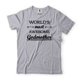 thumbnail image 1 of World's Most Awesome Godmother Shirt God Mother Gift Godmother Shirt Godmother Christmas Gifts (Large Grey), 1 of 6