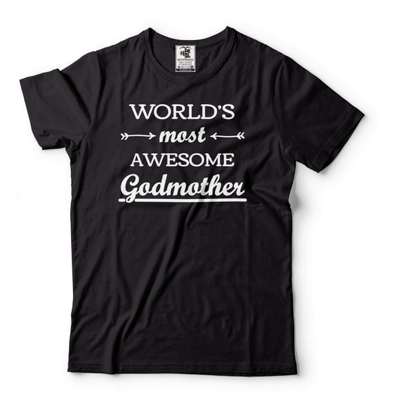 World's Most Awesome Godmother Shirt God Mother Gift Godmother Shirt Godmother Christmas Gifts (Medium Black)