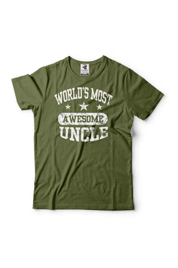 World's Most Awesome Uncle Shirt Uncle Birthday Tee Father's Day Uncle Shirt Funny Uncle Tee (4X-Large Military Green)