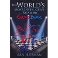 thumbnail image 1 of World’s Most Instructive Amateur Game Book (Paperback), 1 of 1