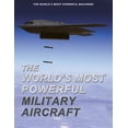 thumbnail image 1 of World's Most Powerful Machines: The World's Most Powerful Military Aircraft (Hardcover), 1 of 1