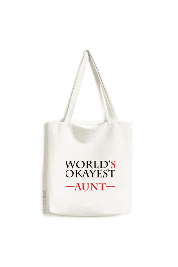 World's Okayest Aunt Best Quote Tote Canvas Bag Shopping Satchel Casual Handbag