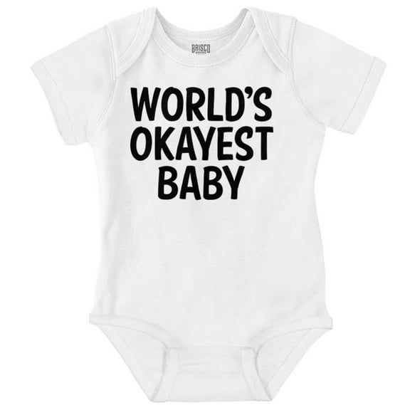 World's Okayest Baby Hilarious Romper Boys or Girls Infant Baby Brisco Brands 6M