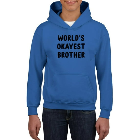World's Okayest Brother Hoodie Juniors -Smartprints Designs, Medium