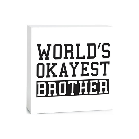 World's Okayest Brother Slate Grey Script 5 x 5 Wood Tabletop Sign Plaque