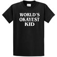 thumbnail image 1 of World's Okayest Kid T Shirt Funny Adult Short Sleeve T-shirt-Black-Large, 1 of 1