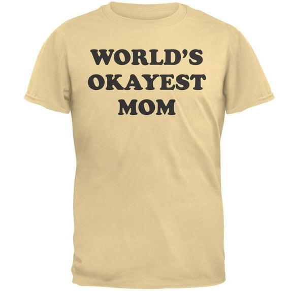 World's Okayest Mom T-Shirt - X-Large