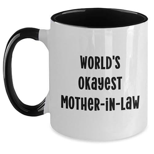 World's Okayest Mom-in-law Two Tone Coffee Mug, Birthday Unique Gift, Funny Quote, Unique Present, Funny Mom-in-law Gifts, Gifts from Friends and Family, Gifts for Mom-in-law, Birthday Unique Gifts