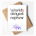 thumbnail image 1 of World's Okayest Nephew Best Quote Welcome Back Greeting Cards Envelopes Blank, 1 of 4