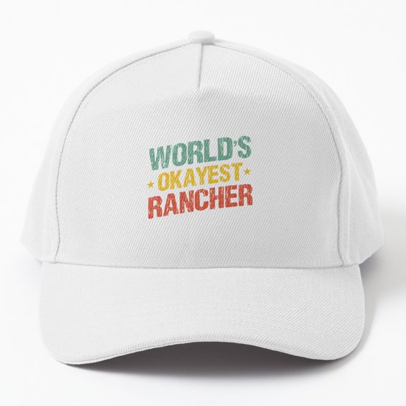World's Okayest Rancher Baseball Hat, Vintage Farmer Quote, Christmas Agriculture Gift Cap