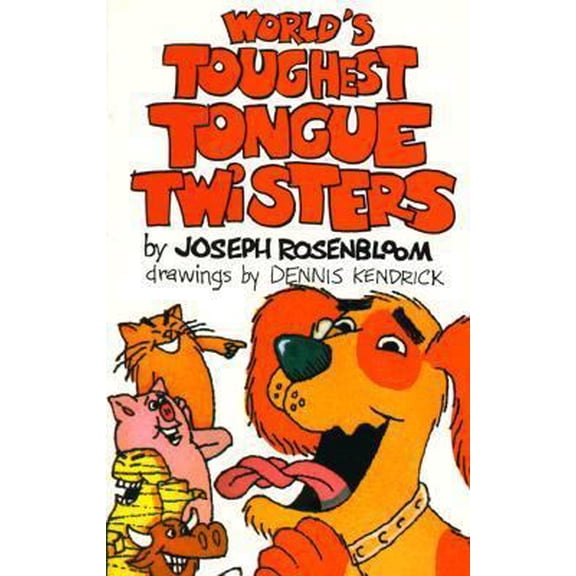 Pre-Owned World's Toughest Tongue Twisters (Paperback) 0806965967 9780806965963