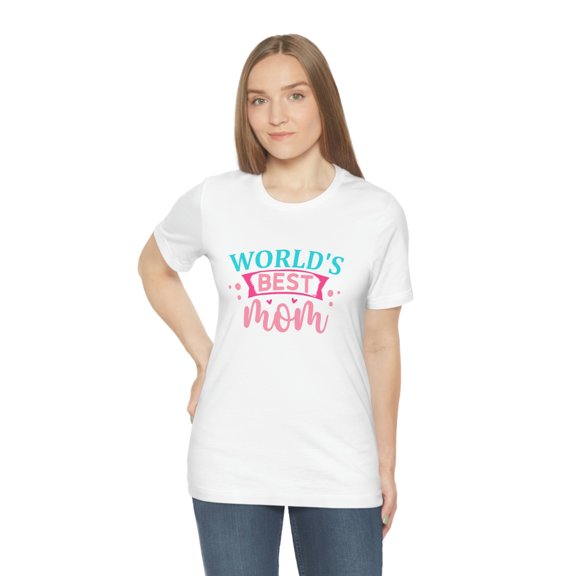 World's best Mom Unisex Jersey Short Sleeve Tee