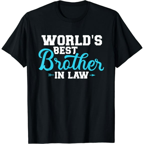 World's best brother-in-law T-Shirt