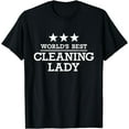 thumbnail image 1 of World's best cleaning lady T-Shirt, 1 of 4