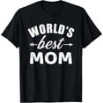 thumbnail image 1 of World's best mom mother's day T-Shirt, 1 of 4