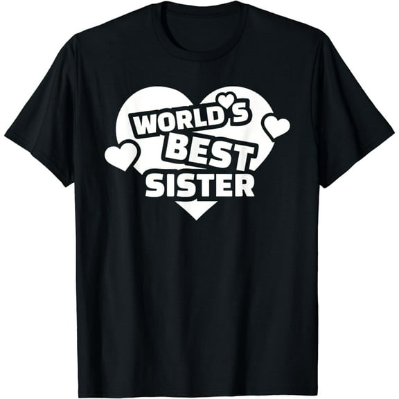 World's best sister T-Shirt