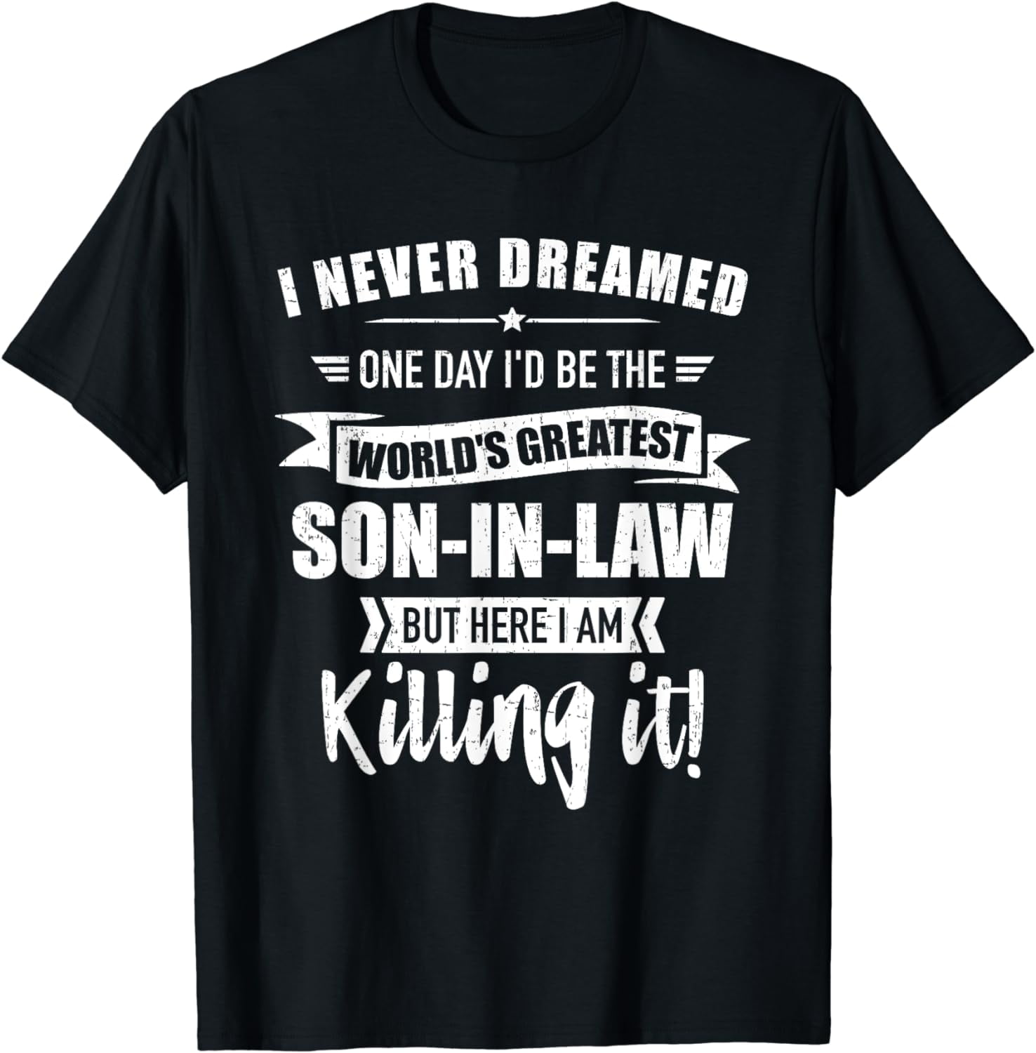 Worlds best son-in-law t-shirt