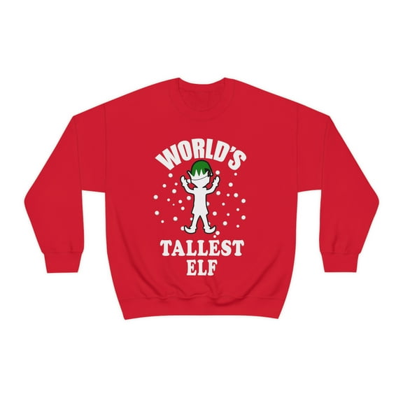 World's tallest elf Unisex Sweatshirt, S-2XL Holidays Xmas Christmas Elves