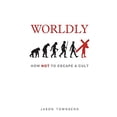 thumbnail image 1 of Pre-Owned Worldly: How NOT To Escape A Cult Paperback, 1 of 1