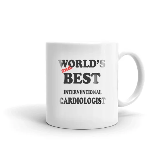Worlds 2nd Best Interventional Cardiologist Coffee Tea Cup Heart ...