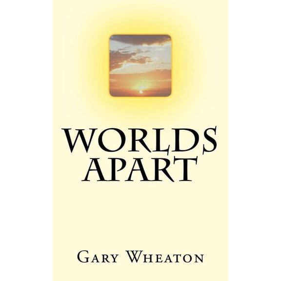 Worlds Apart (Paperback)