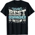 thumbnail image 1 of Worlds Best Dishwasher Ever Funny Gift Job Dish Wash T Shirt T-Shirt, 1 of 6