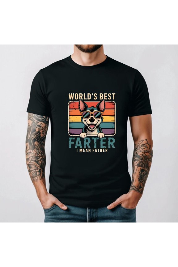 Worlds Best Farter I Mean Father Funny Dad Dog Joke Retro Humor Unisex T-Shirt, for men & women, up to size 5XL.