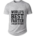 thumbnail image 1 of Worlds Best Farter I Mean Father T Shirt, Worlds Greatest Farter I Mean Father Shirts For Men, 1 of 7
