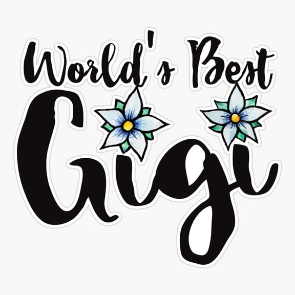 Worlds Best Gigi Typography Vinyl Decal Sticker