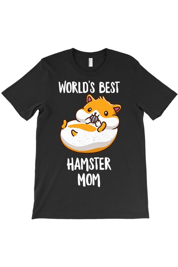 Worlds Best Hamster Mom Funny Mama Mommy Mother Hammy Lover Themed - Must-Have H1298 Unisex T-Shirt, Up to 5XL Available