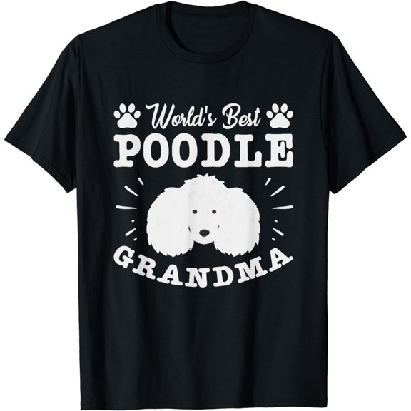 Worlds Best Poodle Grandma Poodle T-Shirt