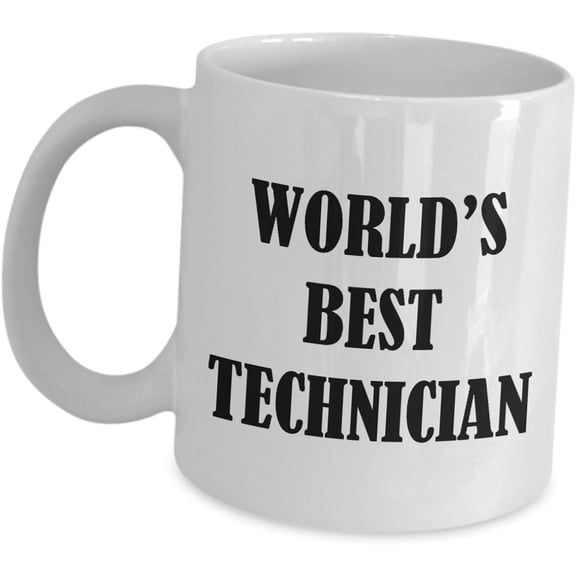 Worlds Best Technician Thank You Idea Mugs - Electro Mechanical Engineering Coffee Mug Tea Cup IT X Ray Computer Vet Tech Occupational Veterinary Funny Cute Gag Gifts