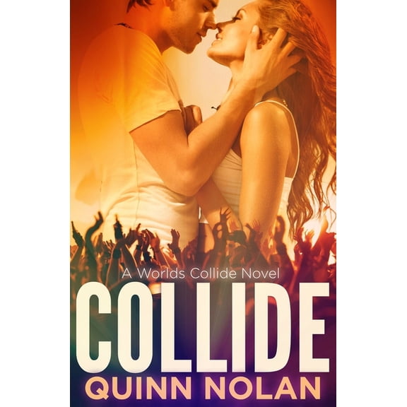 Worlds Collide: Collide (Paperback)