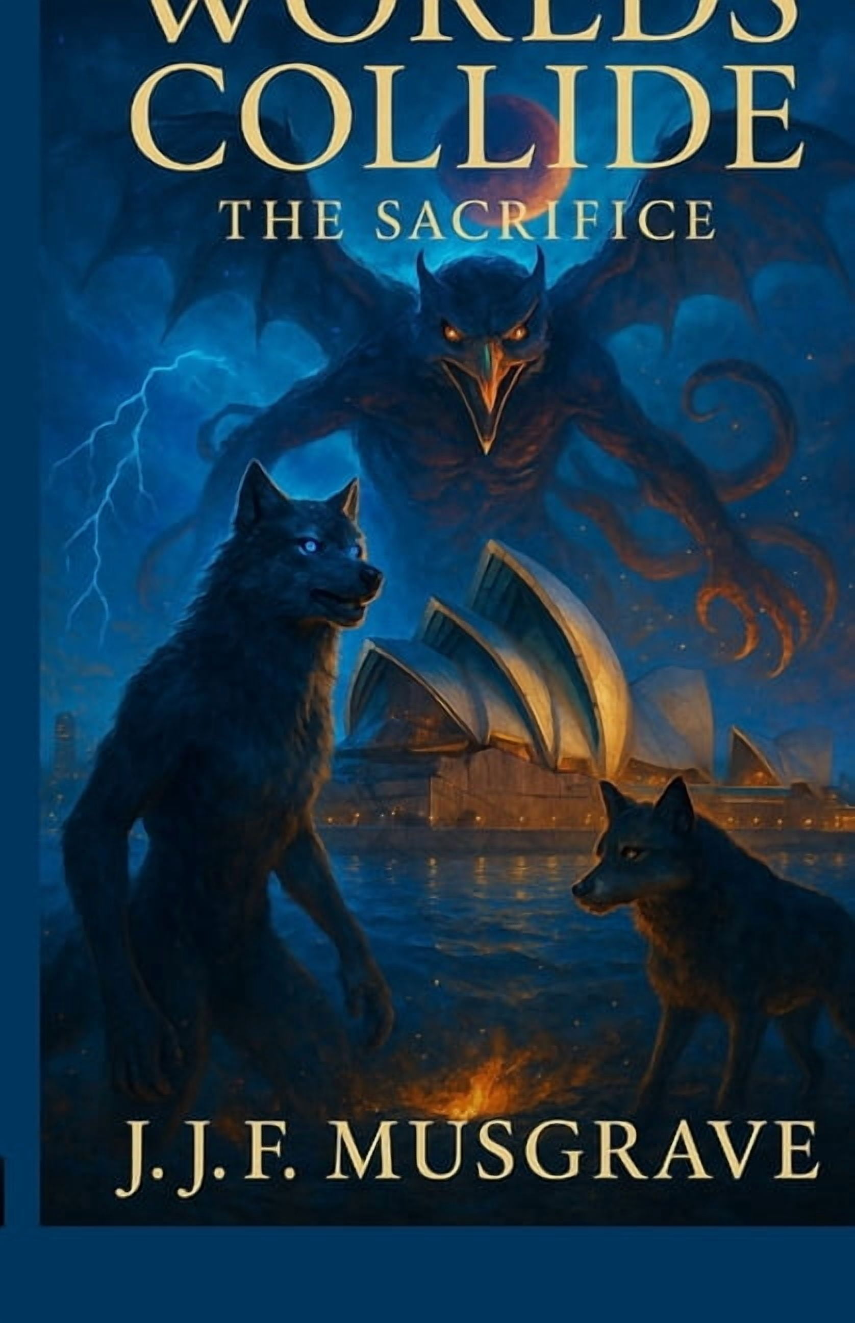 Worlds Collide: The Sacrifice, (Paperback)