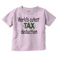 thumbnail image 1 of Worlds Cutest Tax Deduction Baby Humor Toddler Boy Girl T Shirt Infant Toddler Brisco Brands 12M, 1 of 6
