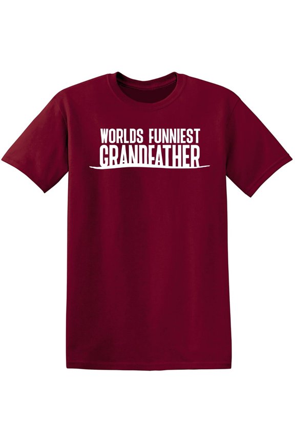 Worlds Funniest Grandfather Sarcastic Humor Graphic Tees Gift For Mens Novelty Funny T Shirt