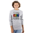 thumbnail image 1 of Worlds Gayest Sister Sibling Pride Women's Long Sleeve T Shirt Brisco Brands M, 1 of 6