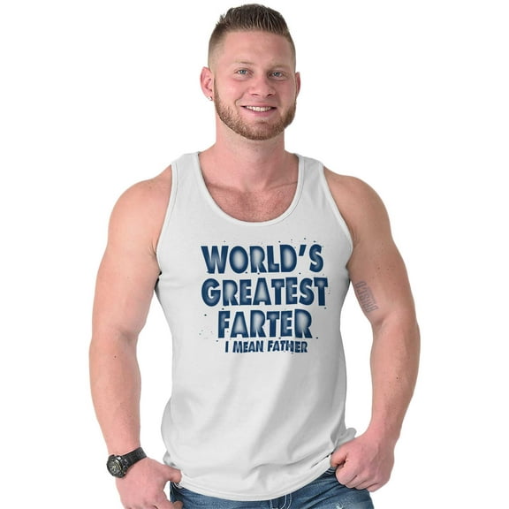 Worlds Grandest Farter I Mean Father Tank Top Sleeveless Tee Men Brisco Brands