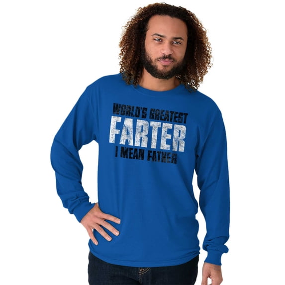 Worlds Greatest Father I Mean Farter Men's Big & Tall Long Sleeve Graphic Tee Brisco Brands 2X