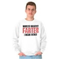 thumbnail image 1 of Worlds Greatest Father I Mean Farter Men's Crewneck Sweatshirt Brisco Brands L, 1 of 5