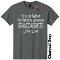 thumbnail image 1 of Worlds Greatest Granddaughter Funny T-Shirt Birthday Mothers Day Gender Reveal Baby Shower Christmas Gift 25 Colors 8 Sizes, 1 of 5