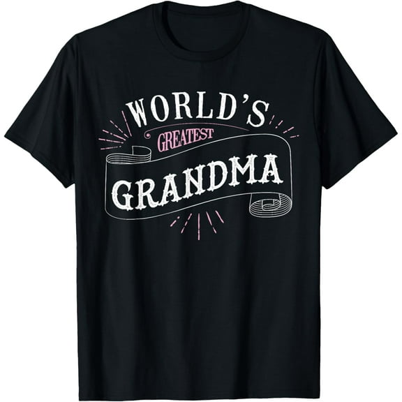 Worlds Greatest Grandma Shirt Super Gift Idea For Grandma T-Shirt