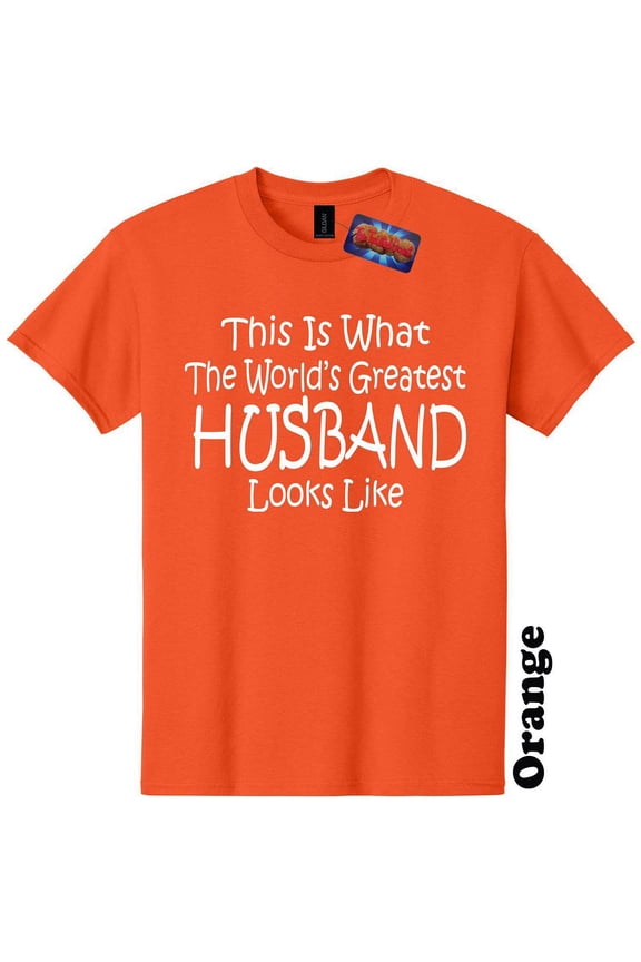 Worlds Greatest Husband Funny T-Shirt Birthday Mothers Day Gender Reveal Baby Shower Christmas Gift 25 Colors 8 Sizes