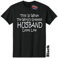 thumbnail image 1 of Worlds Greatest Husband Funny T-Shirt Birthday Mothers Day Gender Reveal Baby Shower Christmas Gift 25 Colors 8 Sizes, 1 of 5