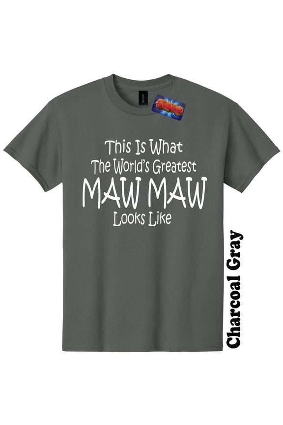 Worlds Greatest Maw Maw T Shirt Mothers Day Gender Reveal Baby Shower The Twisted Donut