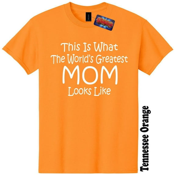 Worlds Greatest Mom Funny T-Shirt Birthday Mothers Day Gender Reveal Baby Shower Christmas Gift 25 Colors 8 Sizes