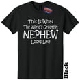 thumbnail image 1 of Worlds Greatest Nephew T-Shirt Uncle Aunt Tee The Twisted Donut, 1 of 5